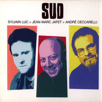 Sylvain Luc - Sud (split)