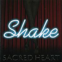 Sacred Heart (GBR) - Shake