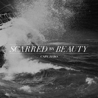 Scarred By Beauty - Cape Zero