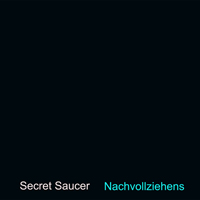 Secret Saucer - Nachvollziehens