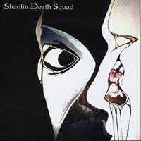 Shaolin Death Squad - Shaolin Death Squad (EP)