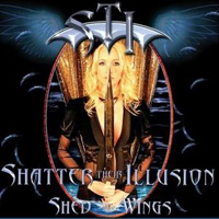 Shatter Their Illusion - Shed My Wings