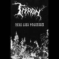 Thron (RUS) - Here Lies Paganism (Demo)