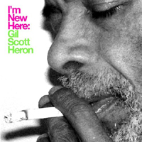 Gil Scott-Heron & Brian Jackson - I'm New Here