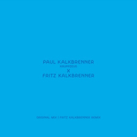 Paul Kalkbrenner - Kruppzeug (Fritz Kalkbrenner Remix)