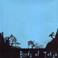 Birds Of Tokyo - Birds Of Tokyo (EP)