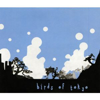 Birds Of Tokyo - Birds Of Tokyo (Single)