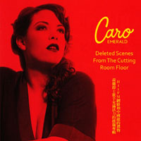 Caro Emerald - Deleted Scenes From The Cutting Room Floor (HitFM Edition)