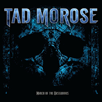Tad Morose - March of the Obsequious (Single)