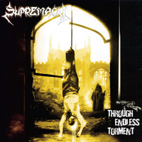 Supremacy (Slv) - Through Endless Torment