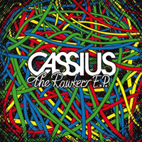 Cassius - The Rawkers (EP)