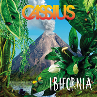 Cassius - Ibifornia