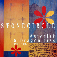 Stonecircle - Asteriks & Dragonflies (1997-2007)