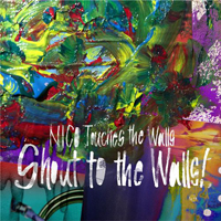 Nico Touches the Walls - Shout To The Walls!