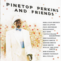 Pinetop Perkins - Pinetop Perkins & Friends