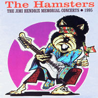 Hamsters - The Jimi Hendrix Memorial Concerts, 1995 (Purple Disc)