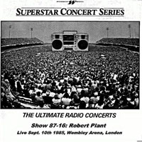 Robert Plant - 1985.09.10 - Live at Wembley Arena, London, UK