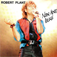Robert Plant - Now And Here (Live June 1989 Philadelphia Spectrum)