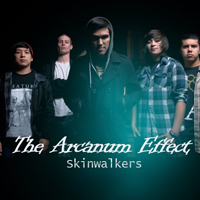 Arcanum Effect - Skinwalkers