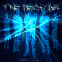 Decaying (Gbr) - Binary Assault
