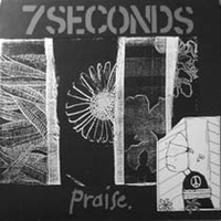7 Seconds - Praise (EP)