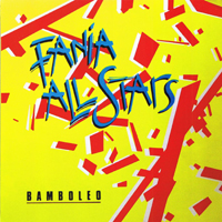 Fania All Stars - Bamboleo