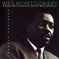 Wes Montgomery - Groove Brothers
