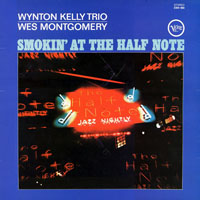 Wes Montgomery - Smokin' At The Half Note