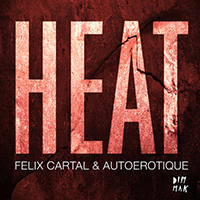 Felix Cartal - HEAT (feat. Autoerotique) (Single)