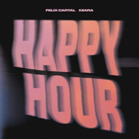 Felix Cartal - Happy Hour (feat. Kiiara) (Single)