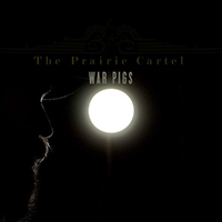 Prairie Cartel - War Pigs (Acoustic Cover)