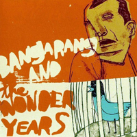 Wonder Years - Bangarang! & The Wonder Year (split)