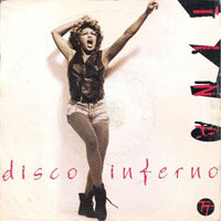 Tina Turner - Disco Inferno (Single)