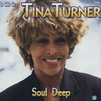 Tina Turner - Soul Deep (CD 1)