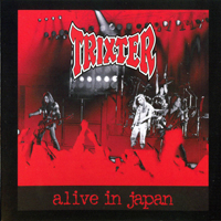 Trixter (USA) - Alive In Japan