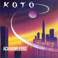 Koto - Acknowledge (Single)