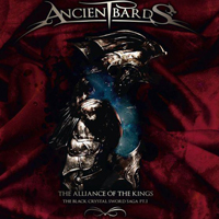 Ancient Bards - The Alliance Of The Kings: The Black Crystal Swordsaga, Part 1