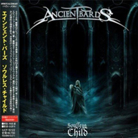 Ancient Bards - Soulless Child (Japanese Edition)