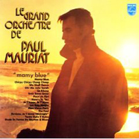 Paul Mauriat & His Orchestra - Mamy Blue