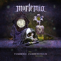 Mortemia - The Pandemic Pandemonium Sessions (EP)