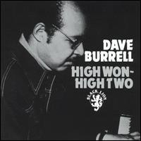 Dave Burrell - High Won-High Two