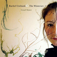 Unthanks - Cruel Sister