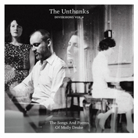 Unthanks - Diversions, Vol. 4: The Songs and Poems of Molly Drake