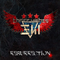 3 Wishes - Resurrection