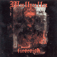 Walhalla - Firereich