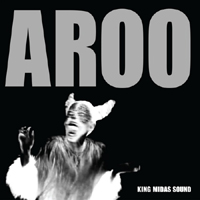 King Midas Sound - Aroo (Single)