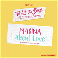 Marina (GBR) - About Love (From The Netflix Film 