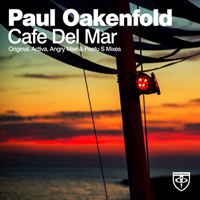 Paul Oakenfold - Cafe Del Mar (Single)