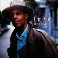 Eric Bibb - Home To Me