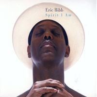 Eric Bibb - Spirit I Am (CD 1) - Get Onboard